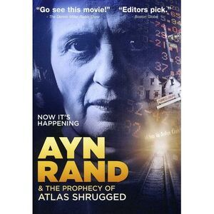 Ayn Rand and the Prophecy of Atlas Shrugged  DVD